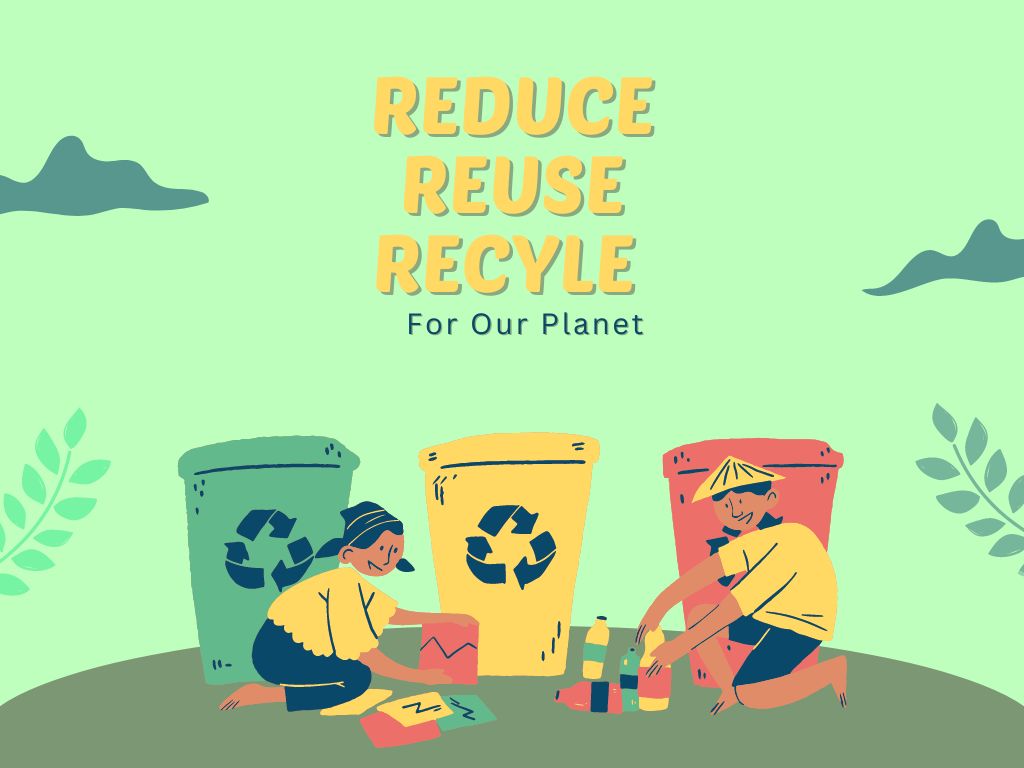 3Rs for Our Planet