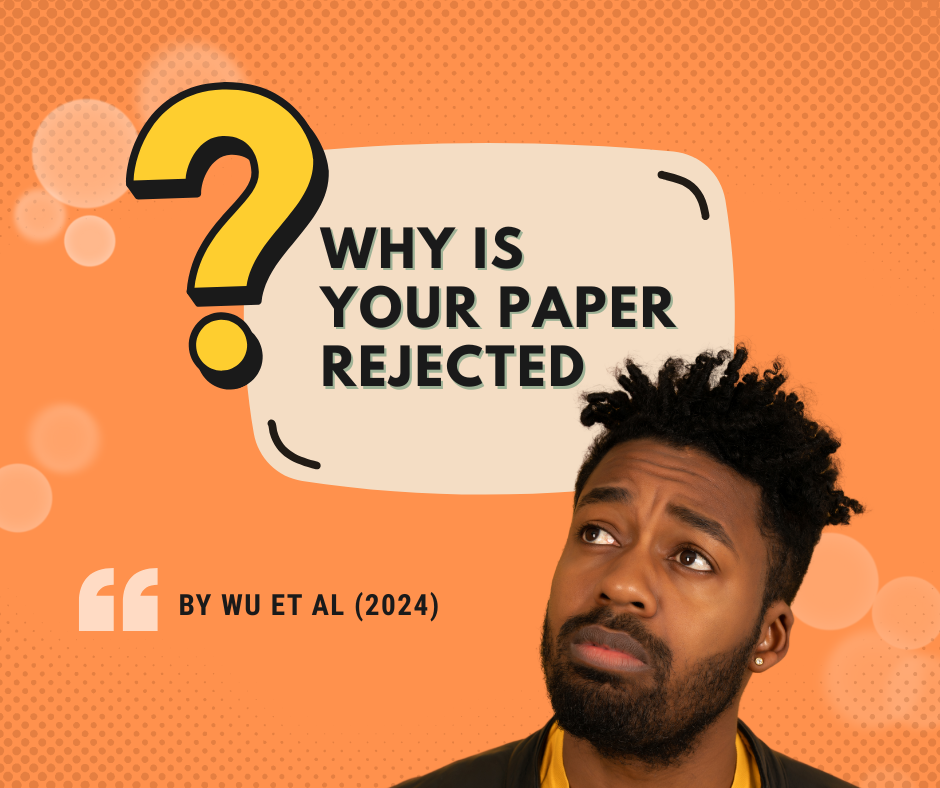 why is your paper rejected