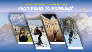 "Outbound Mobility Ambassadors: From Peers to Pioneers
